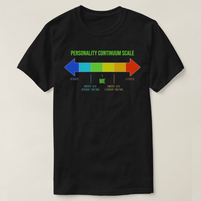Ambivert Personality Continuum Scale T-Shirt (Design Front)
