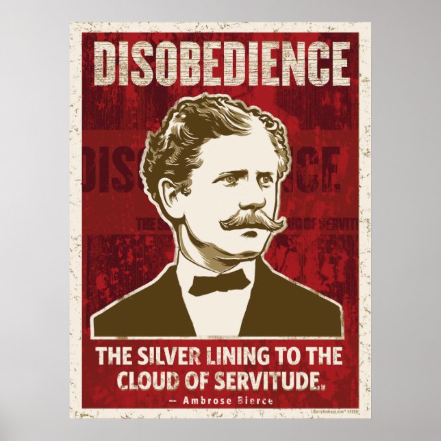 Ambrose Beirce Disobedience Poster (Front)