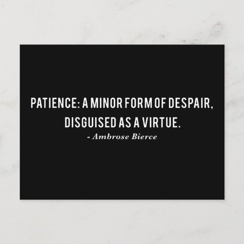 Ambrose Bierce Patience Definition Quote Postcard