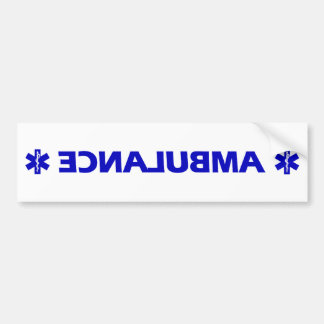 Ambulance (backward) bumper sticker
