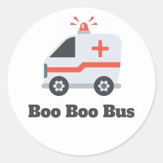 Ambulance Boo Boo Bus, EMS Humor Classic Round Sticker