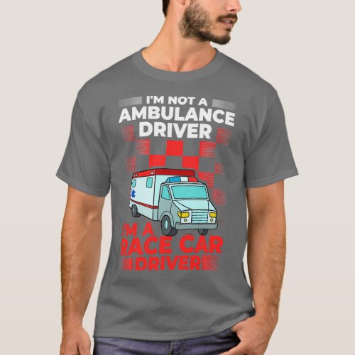 Ambulance Driver Emergency Medical Technician 16 T_Shirt