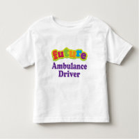 Ambulance Driver (Future) For Child Toddler T-shirt