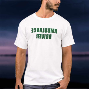 Ambulance Driver or Paramedic T-Shirt