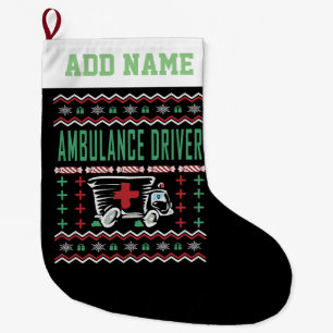 Ambulance Driver Ugly Christmas Sweater Large Christmas Stocking