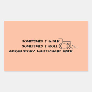 Ambulatory Wheelchair User Bumper Sticker