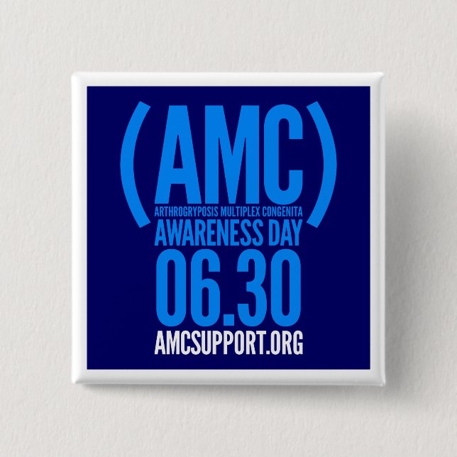 amc awareness day button (Front)
