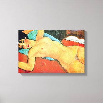 Amedeo Modigliani - Reclining Woman Canvas Print by ArtLoversCafe at Zazzle