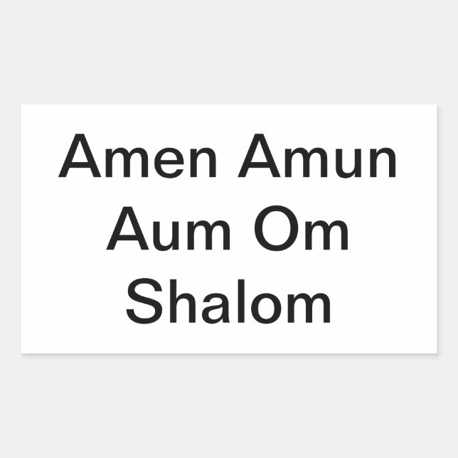 Amen Amun Aum Om Shalom Peace Hankamer Artjunkhaus Rectangular Sticker (Front)