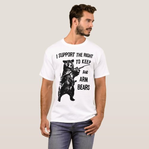 Amendment Support the Right To Arm Bears Funny Hun T_Shirt