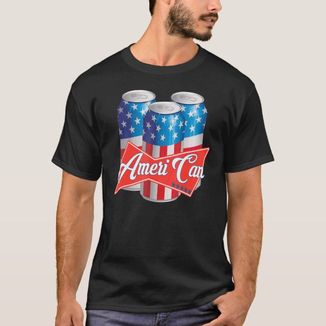 Ameri Can Beer  Patriotic 'murica Proud Drinking T-Shirt (Front)