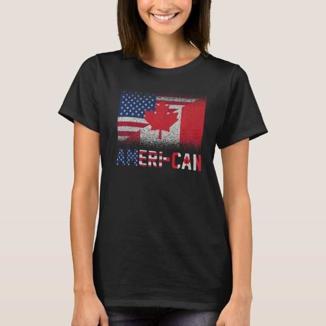 Ameri Can Us Eh America Canada Flag American Canad T-Shirt (Front)