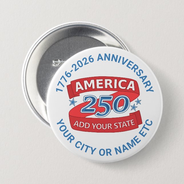 America 250 Add State Cool Anniversary Collectible Button (Front & Back)