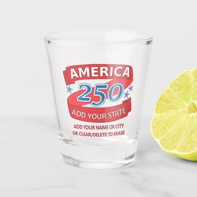America 250 Add State Independence Day Keepsake Shot Glass (Front)
