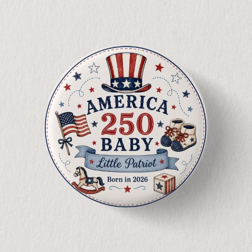 America 250 Baby / Little Patriot Button