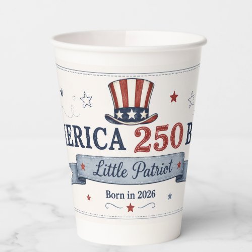 America 250 Baby / Little Patriot Paper Cups