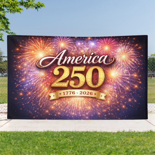 America 250 Banner with Fireworks (Outside)