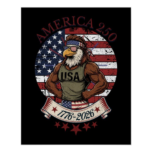America 250 Fun Patriotic Eagle 4th of July Art Poster (Front)