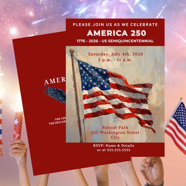 AMERICA 250 July 4th Party  Invitation (AMERICA 250 July 4th Party Invitation)