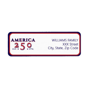 America 250 Patriotic Anniversary Label