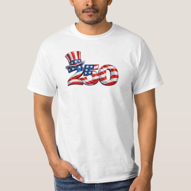 America 250 Uncle Sam Hat Patriotic T-Shirt (Front)
