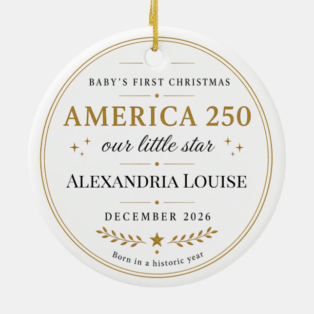 America 250 Years 1776 - 2026 Baby's First Ceramic Ornament (Back)