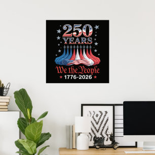 America 250 Years 4th of July Poster
