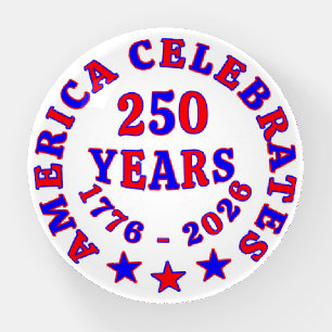 America 250 Years Birthday Celebration Paperweight