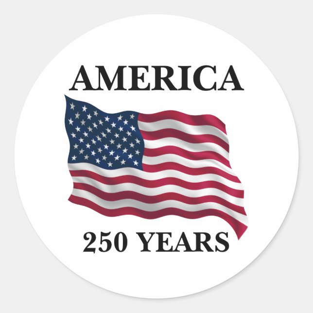 America 250 Years Flag Classic Round Sticker (Front)
