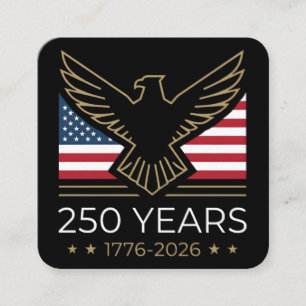 America 250 Years Semiquincentennial Eagle Square Business Card