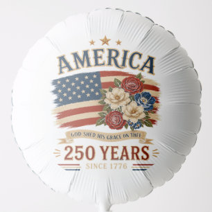 America 250 Years Since 1776 Patriotic Floral Flag Balloon