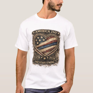 America 250 Years Strong – 1776–2026 Patriotic USA T-Shirt