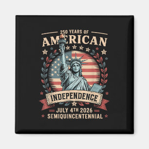 America 250th Anniversary 250 Years America Magnet