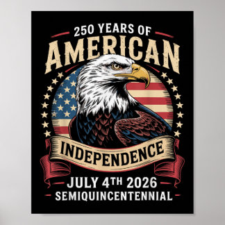 America 250th Anniversary Celebration 250 Years Am Poster
