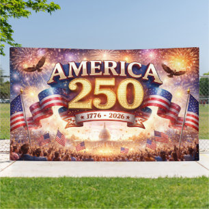 America 250th Anniversary Celebration – Patriotic Banner
