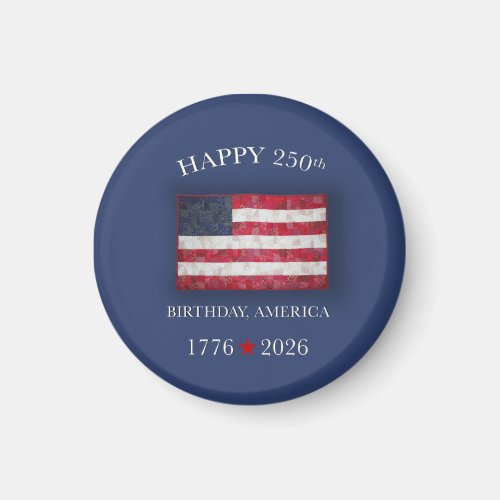 America 250th Anniversary Patriotic July 4th Magnet