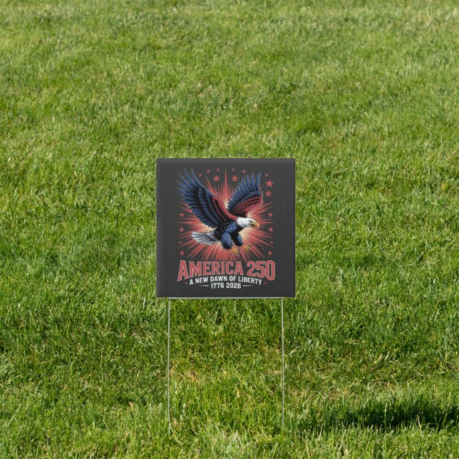 America 250th Anniversary Sign (Insitu)