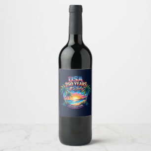 America 250th anniversary USA Palm Beach Wine Label