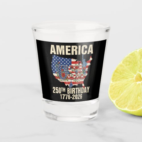 America 250th Birthday Patriotic Celebration Desig Shot Glass