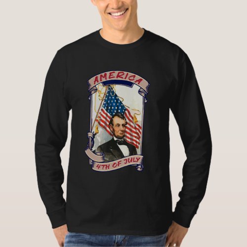 America 4th Of July Abraham Lincoln T_Shirt