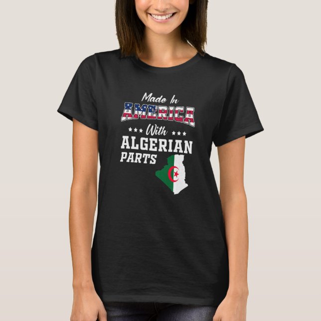 America Algerian Parts Algeria Map Usa Flag Ancest T-Shirt (Front)