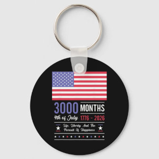 America Anniversary Usa 3000 Months 250 Years July Keychain