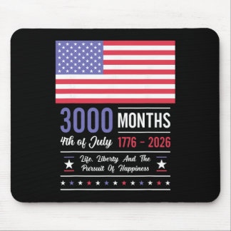 America Anniversary Usa 3000 Months 250 Years July Mouse Pad