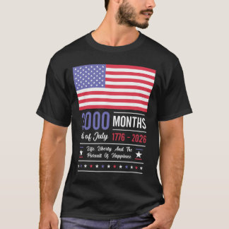 America Anniversary Usa 3000 Months 250 Years July T-Shirt
