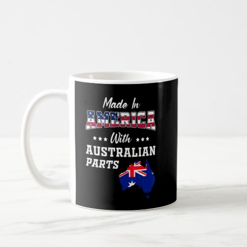 America Australian Parts Australia Map Usa Flag Ro Coffee Mug