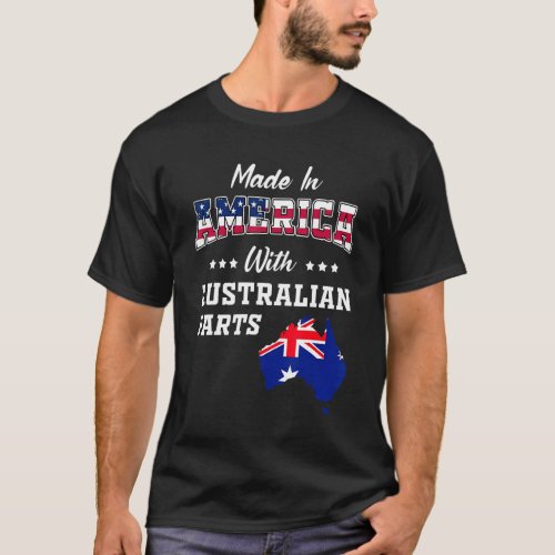 America Australian Parts Australia Map Usa Flag Ro T_Shirt