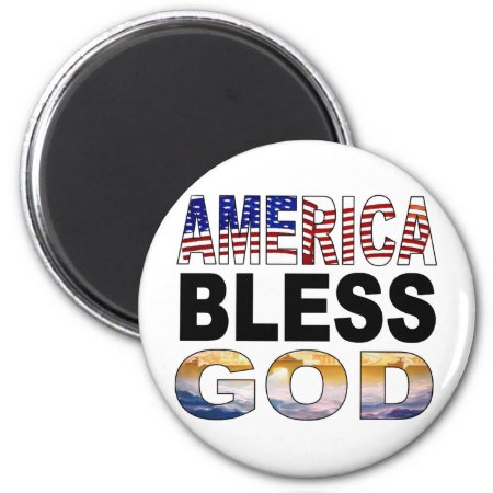 America Bless God Magnet