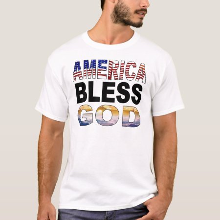 America Bless God T-shirt