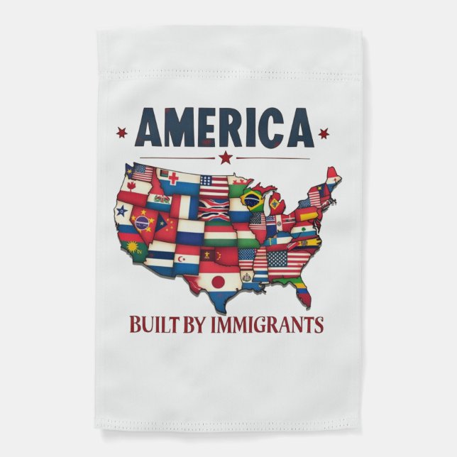 America Built by Immigrants Patriotic American Garden Flag (Front)
