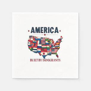 America Built by Immigrants Patriotic American Napkins